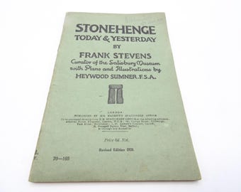 Stonehenge Today and Yesterday by Frank Stevens, illustrated by Heywood Sumner, 1929, Vintage Topography Booklet
