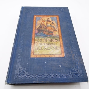 Journeys Through Bookland, deel 3, uitgave Charles Sylvester, 1922, antiek geïllustreerde kinderboeken, inc. Alice, sprookjes, volksverhalen