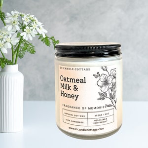 Oatmeal Milk & Honey- Scented Candle- Natural Soy Candle- Vegan Candle- Scented Candle- Housewarming Gifts-- Gifts Ideas- Gifts for Mom-