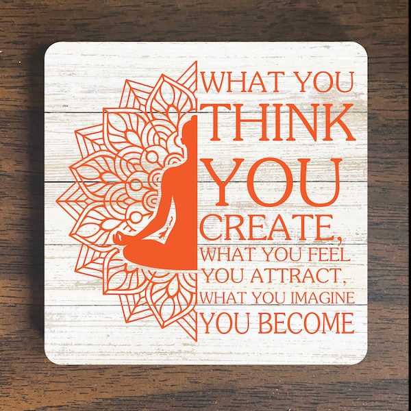 What You Think Magnet - Yoga Magnet - Spiritual Magnet - Meditation Magnet - Refrigerator Magnet