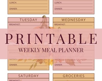 Op de afbeelding: Printbare wekelijkse maaltijdplanner met secties voor elke dag van de week, inclusief ontbijt, lunch en diner. Het ontwerp heeft een herfstthema met pompoenen en bladeren. De tekst "PRINTABLE WEEKLY MEAL PLANNER" is prominent aanwezig.