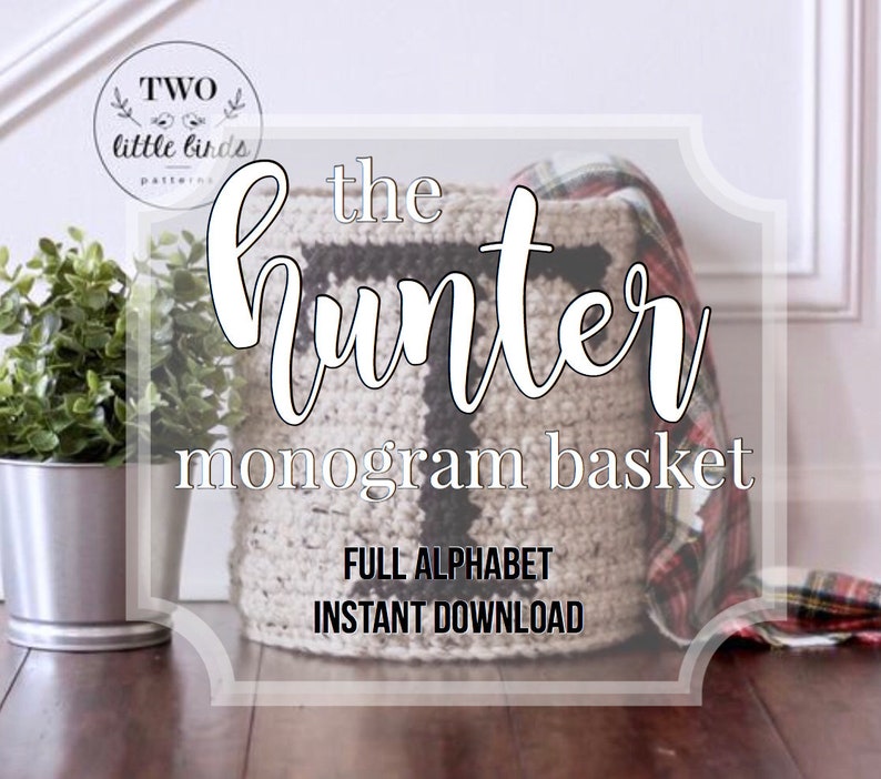 Crochet basket pattern with monogram initial, crochet round basket, Christmas gift idea, chunky basket tutorial, HUNTER MONOGRAM BASKET image 1