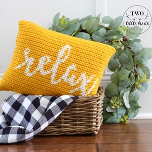 Crochet pillow pattern, farmhouse crochet, tapestry crochet pattern, crochet home decor, instant download pdf pattern, RELAX Pillow