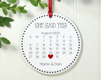 Engagement Ornament, She Said Yes Calendar Ornament, Personalized Engagement Gift, Exclusive 3.5" Christmas Ornament, 2023 Keepsake Ornament