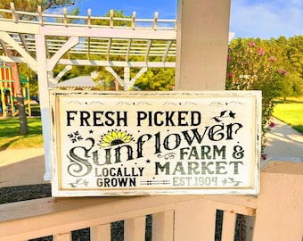 Rustic Farmhouse Market Sign, Fresh Picked Sunflower Farm, Locally Grown Sunflower Farm Sign, Farmers Village Flower Sign Sunflower Wall Art