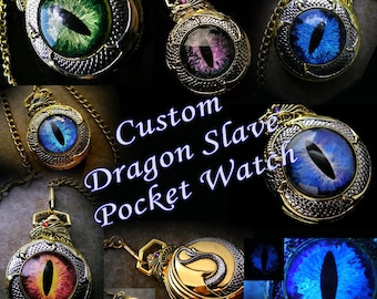 CUSTOM for You - Dragon Slave Pocket Watch - Slit Pupil - You choose color - GLOW in the dark - Steampunk Timepiece Gothic Dragon Evil Eye