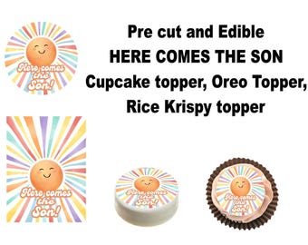 Here comes the Son! Pre cut and  edible cupcake topper, cookie topper, krispy treat topper