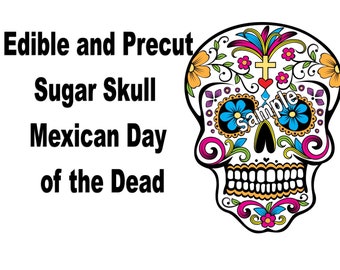 Mexican Day of the Dead Sugar Skull Edible and Precut Cake topper, Cupcake topper, Cookie topper, Strawberry topper