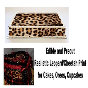 May include: Edible and precut leopard print cake topper. The topper is printed on a white background and features a realistic leopard print pattern. The text "Edible and Precut" and "Realistic Leopard/Cheetah Print for Cakes, Oreos, Cupcakes" is printed below the image.