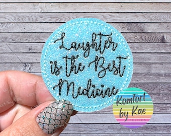 Laughter is the best Medicine Felties - Felt Embellishments * Felt Applique * Hair Bow Supplies *