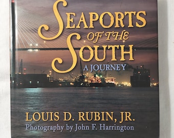 Seaports of the South : A Journey