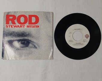 Rod Stewart 45 RPM Infatuation