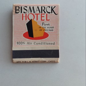 Bismarck Hotel Matchbook , Chicago