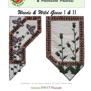 May include: A quilting pattern for two table runners called "Weeds & Wild Geese I & II". The pattern features a brown and black patchwork border with a white background. The first runner features a design of purple butterflies and green leaves. The second runner features a design of green thistles with purple flowers. The finished size of the first runner is 61 cm by 122 cm. The finished size of the second runner is 61 cm by 103 cm.