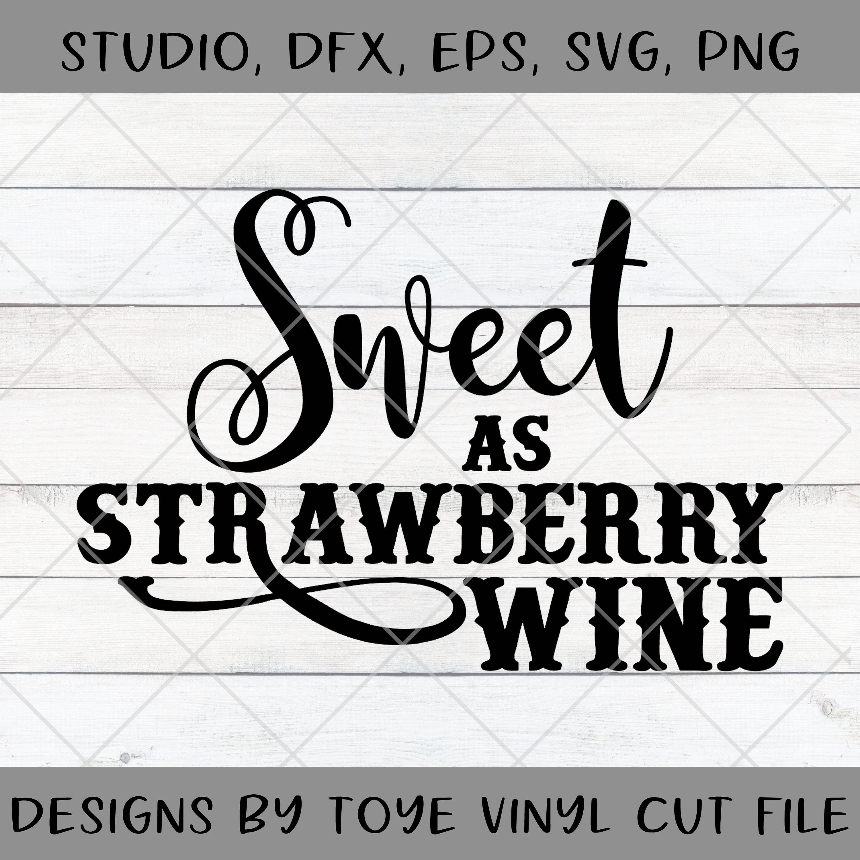 Strawberry Wine SVG EPS Dxf Studio Commercial Use Silhouette Etsy
