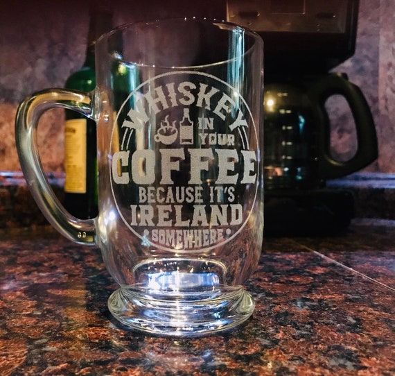 Personalized Glass Coffee Mug or Irish Coffee Mug