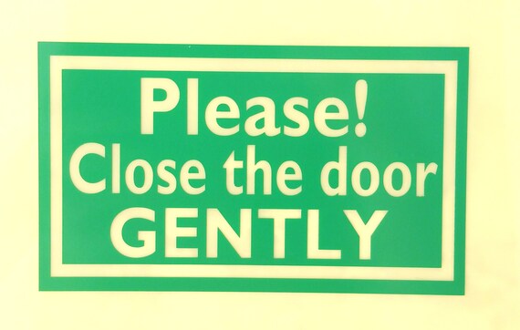 Sticker Please Close The Door Gently Decal Sign For Wall Door Glass Window Driver Of Uber Lyft Car Taxi Rideshare