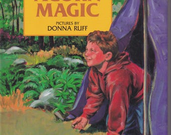 Children's book - Acorn Magic by Maggie Stern a Hard cover book with dust jacket - 1998 Greenwillow Books pictures by Donna Ruff