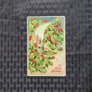 Antica cartolina di buon Natale bacche sante falce di luna Burlington WI