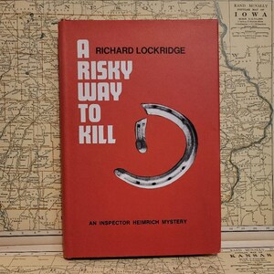 Vintage Mystery A Risky Way to Kill - Inspector Heimrich Mystery Richard Lockridge BCE HC/DJ 1969 Mainline Mysteries