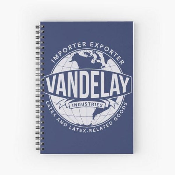 Vandelay Industries - in Hardbound Journal or Spiral Notebook