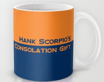 Hank Scorpio's Consolation Gift  - 11 oz or 15 oz Ceramic Mug