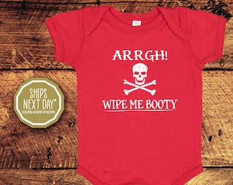 Arrgh Wipe Me Booty, Pirates, Cotton Baby Bodysuit, Toddler Shirt