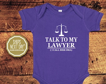 Talk To My Lawyer I Call Her Oma, Grandma Gift, Cotton Bodysuit, Toddler T-Shirt