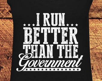 "Corro mejor que el gobierno", camiseta sin mangas para correr, camiseta sin mangas unisex de algodón.