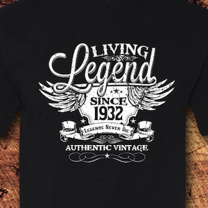 Lebende Legende seit 1932, 92. Geburtstag, 92. Geburtstag, 92. Geburtstag Shirt, 1932, lebende Legende, Geburtstag, Geburtstagsgeschenk, Geburtstags Shirt