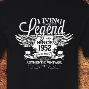 72nd Birthday, 72 Birthday, 72nd Birthday Shirt, 72 Birthday Shirt, 1952, Living Legend, Birthday, Birthday Gift, Birthday Shirt, T-Shirt