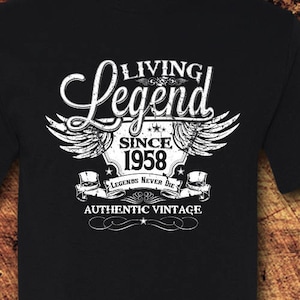Living Legend Since 1958, 66th Birthday, 66 Birthday, 66th Birthday Shirt, 1958, Living Legend, Birthday, Birthday Gift, Birthday Shirt