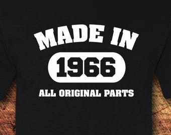 Made in 1966, All Original Parts, Made in 1966 Shirt, 53rd Birthday, 53 Birthday, 53rd Birthday Shirt, 53 Birthday Shirt, Birthday Gift