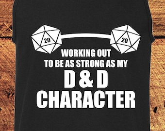 Working Out to Be As Strong As My D&D Character, Dungeons and Dragons, Unisex Tank Top