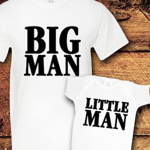 Big Man, Little Man, Fathers Day Gift, Fathers Day, Father Son Matching Shirts, Dad and Son, Dad and Baby Matching Shirts, Daddy and Son