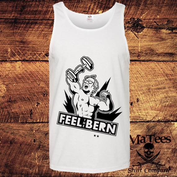 Feel the Bern, Political Gifts, Political Shirt, Workout Tank Tops