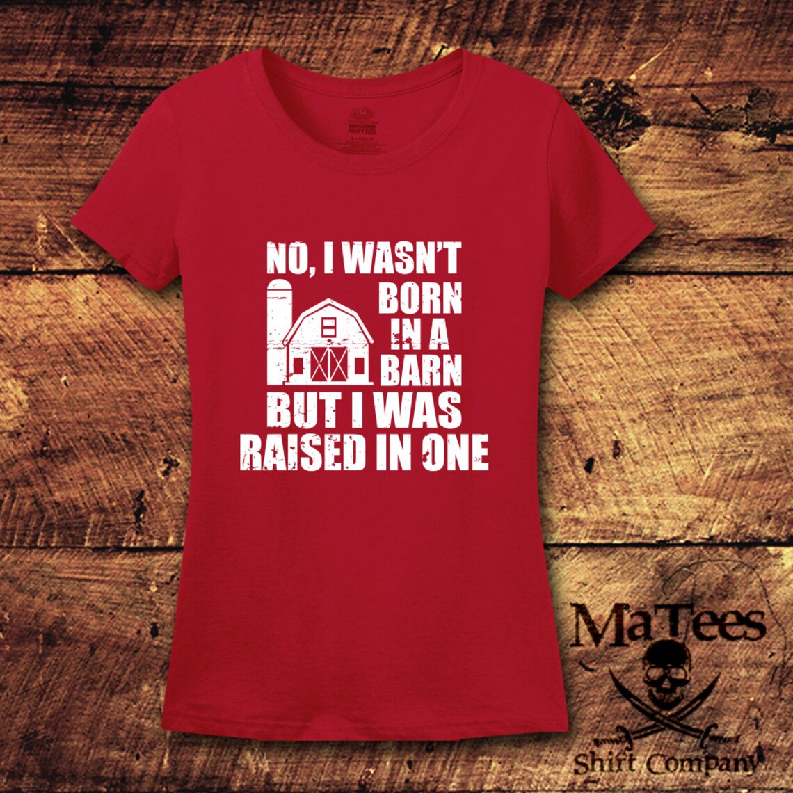Born In A Barn No I Wasn't Born In A Barn But I Was Etsy