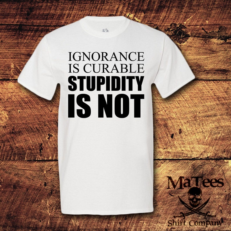 Sarcasm, Sarcastic TShirt, Sarcastic, Sarcastic Gift, Sarcastic Shirts, Sarcasm Shirt, I Speak Fluent Sarcasm, Stupid, T-Shirt, Shirt, Tee image 4