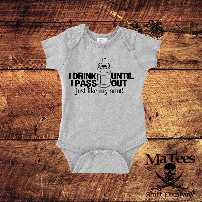 Drink Crawler Like My Aunt Drink Til I Pass Out Like My Auntie Funny Bodysuit For Girls Like My Aunt Shirt Funny Crawler For Boys