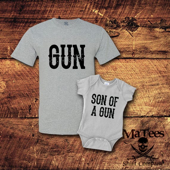 Gun Sun Of A Gun Fathers Day Gift Fathers Day Father Son | Etsy