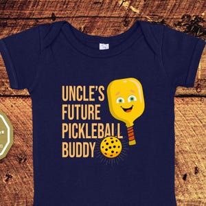 Uncle&#39;s Future Pickleball Buddy, Baby Bodysuit One Piece, Pickleball, Pickleball Gifts, Pickleball Baby, Baby Pickleball, Pickleball Shirts