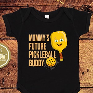 Mommy&#39;s Future Pickleball Buddy, Baby Bodysuit One Piece, Pickleball, Pickleball Gifts, Pickleball Baby, Baby Pickleball, Pickleball Shirts