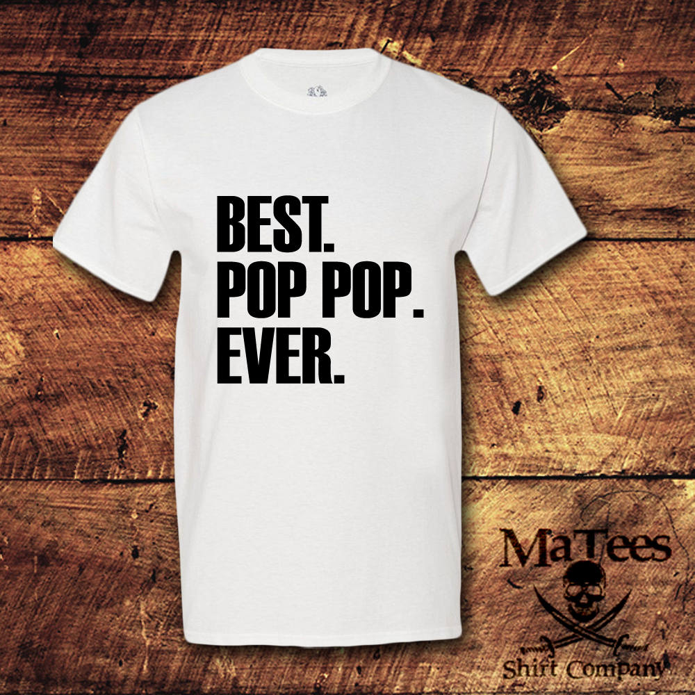 Best Pop Pop Best Pop Pop Ever Pop Pop Pop Pop Gifts Pop Etsy