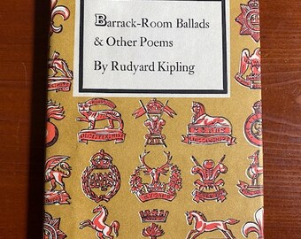 Barrack-Room Ballads & Other Poems by Rudyard Kipling - 1963 Copyright