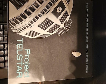 Folleto del proyecto Telstar del sistema Bell de la década de 1960: Experimentos satelitales activos