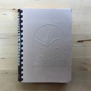 Harvestland Cookbook ~ Junior League of Kansas City ~ First Edition