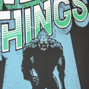 Believe In Weird Things Sasquatch UFO Screen Print Poster image 2