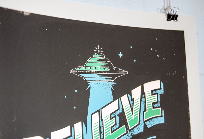 Believe In Weird Things Sasquatch UFO Screen Print Poster image 3