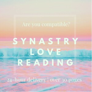 Informe preciso de compatibilidad de lectura de Synastry Love Lectura completa de astrología de amor Descubre los secretos de tus relaciones
