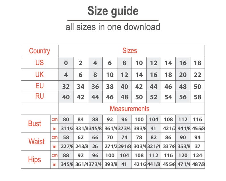 May include: A size guide chart with measurements in inches and centimeters. The chart includes size conversions for US, UK, EU, and RU sizes, with bust, waist, and hip measurements. The text "Size guide" and "all sizes in one download" are at the top.